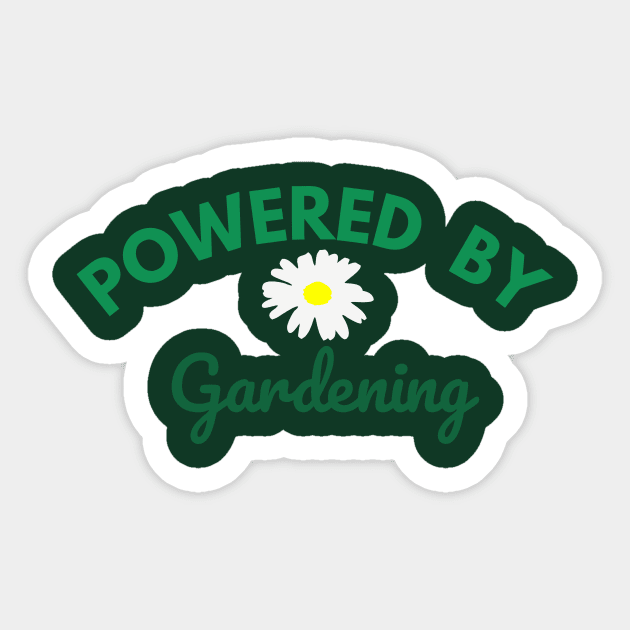Powered by Gardening – Daisy Flower Plant Lover Design – Cute Cottagecore Nature Gift Sticker by DonWillisJrArt
